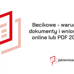 Becikowe dla samotnej matki: poznaj wszystkie warunki i wymagania